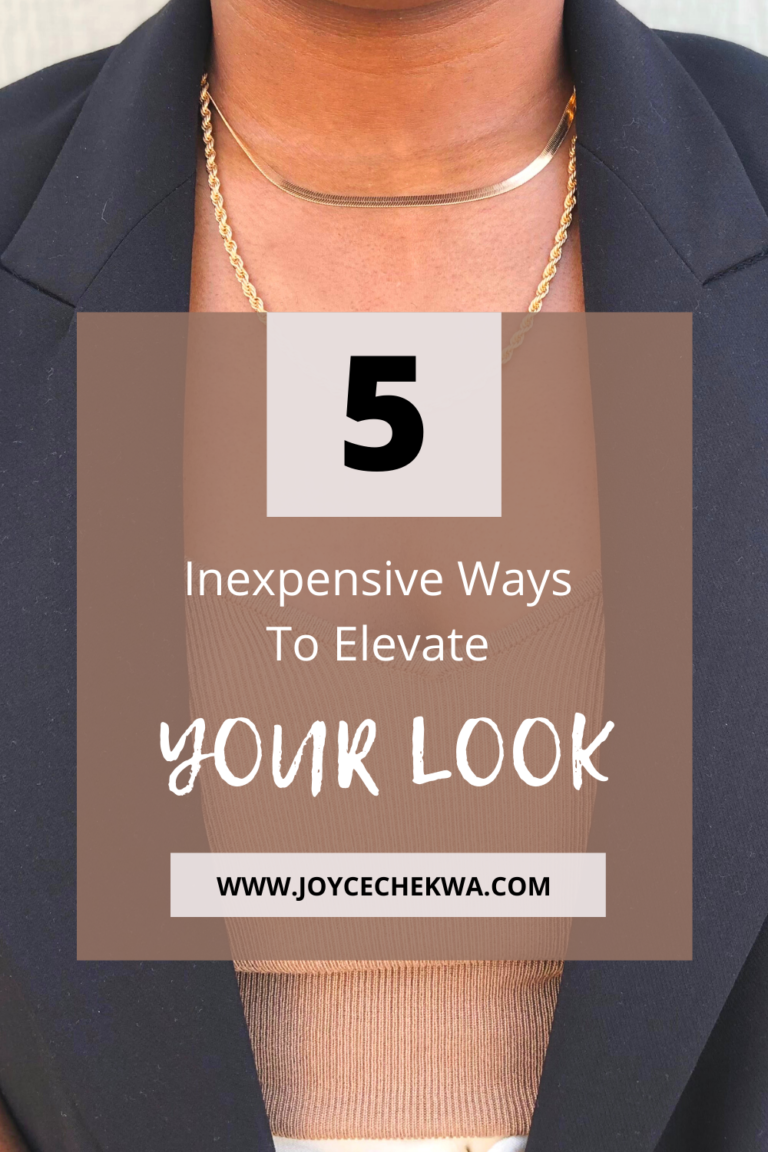 5 Inexpensive ways to elevate your look